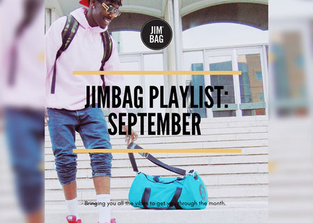 Jimbag Playlist: September
